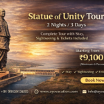 Statue of Unity Tour Package 2 Night 3 Days