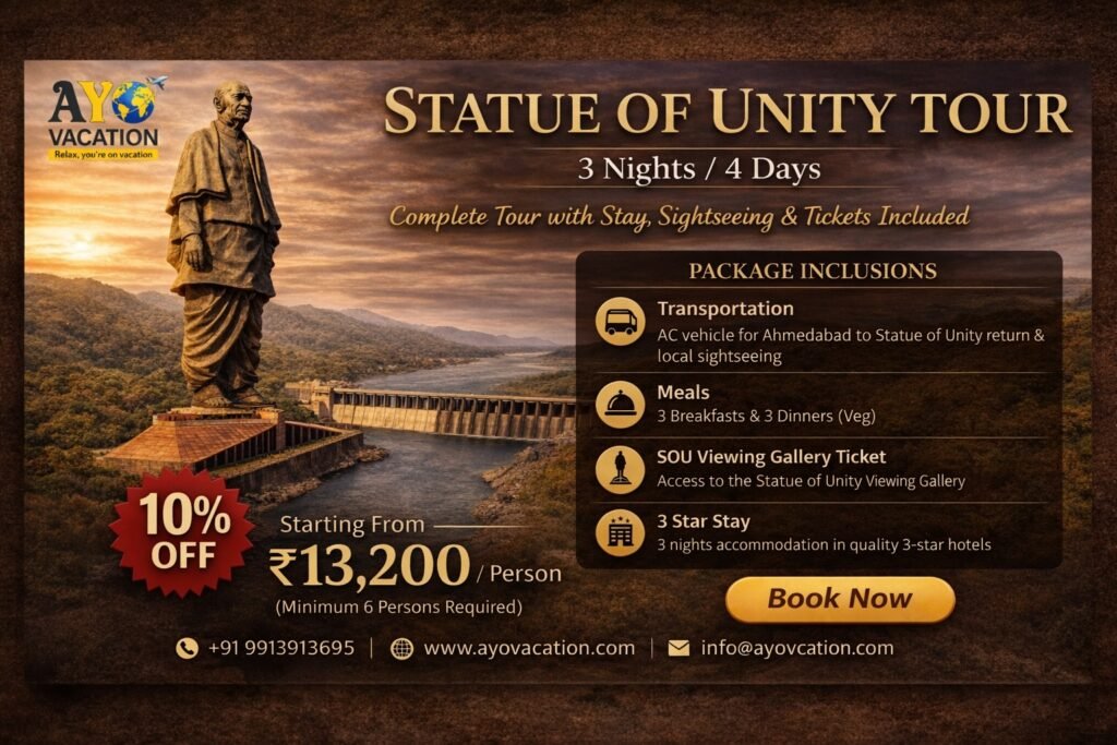 Statue of Unity Tour Package 3 Nights 4 Days